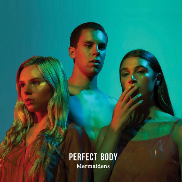 Mermaidens - Perfect Body (2017) FLAC