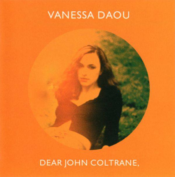 Vanessa Daou - 1999 Dear John Coltrane