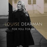 Louise Dearman - For You, For Me (2018) [FLAC]