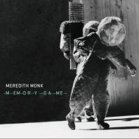 Meredith Monk - Memory Game (2020) [FLAC]
