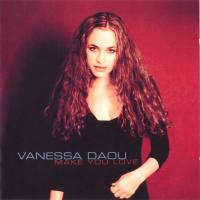 Vanessa Daou - 2000 Make You Love