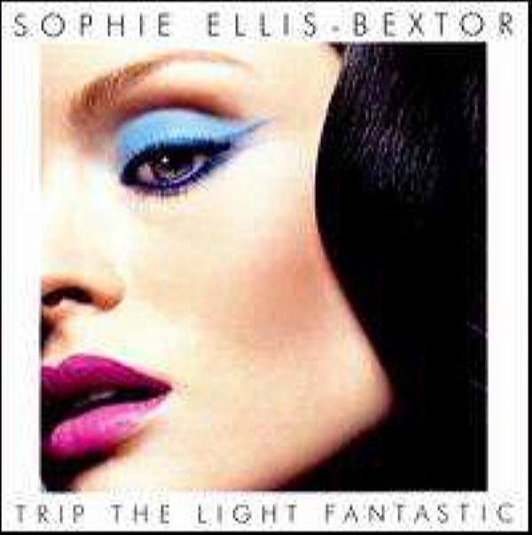 Sophie Ellis-Bextor - 2007 - Trip The Light Fantastic (2007 - Polydor Ltd. (UK). Germany - 1731541)
