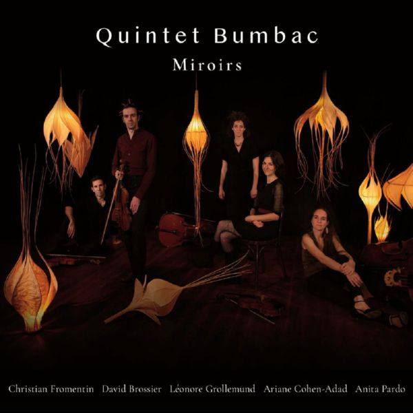 Quintet Bumbac - Miroirs (2020) FLAC