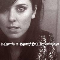 Melanie C - 2005 - Beautiful Intentions (2005 - Red Girl Records Ltd. - Germany - 5051011-0537-2-6)