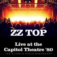 ZZ Top - Live at the Capitol Theatre '80 (2020) [FLAC]