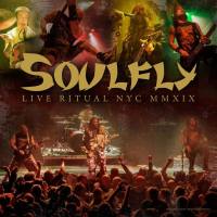 Soulfly - Live Ritual NYC MMXIX (2020) [Hi-Res stereo]