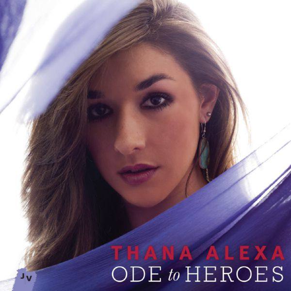 Thana Alexa - Ode To Heroes - 2015 flac
