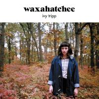 Waxahatchee - Ivy Tripp (2015) [Hi-Res stereo]