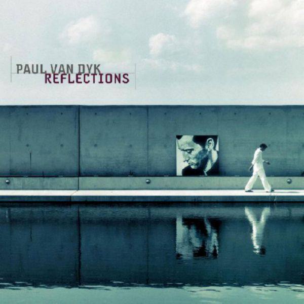 Paul_van_Dyk_-_Reflections__BLV1952150___2015_