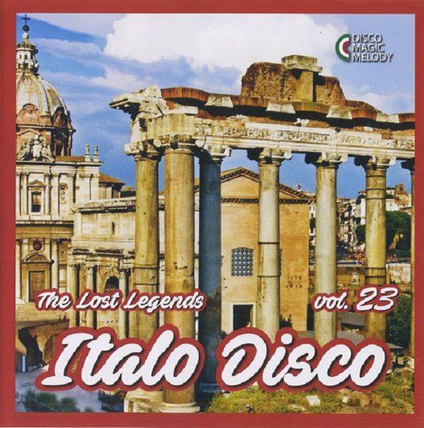 Italo Disco - The Lost Legends Vol. 23 (2018)