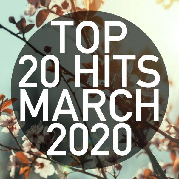 Piano Dreamers - Top 20 Hits March 2020 (2020) [Hi-Res stereo]