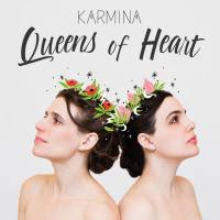 Karmina - Queens of Heart (Deluxe Version) (2020)