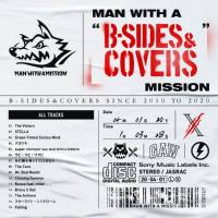 MAN WITH A MISSION - MAN WITH A -B-SIDES & COVERS- MISSION (2020) [Hi-Res stereo]