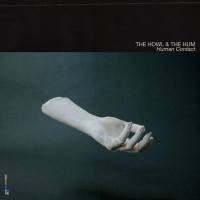 The Howl & The Hum - Human Contact (2020) [Hi-Res stereo]