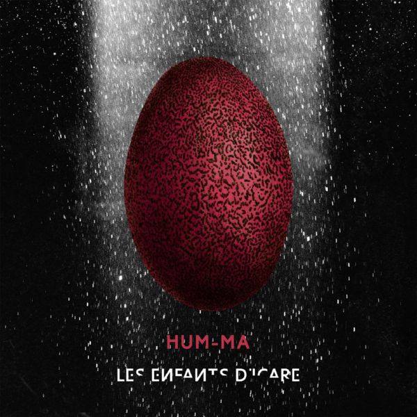Les Enfants d'Icare, Boris Lamérand, Olive Perrusson, Octavio Angarita, Antoine Delprat - Hum-Ma (2020) [Hi-Res stereo]