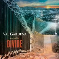 Val Gardena (Christopher James) - Across The Divide (2020) [Hi-Res stereo]