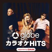 globe - globe カラオケ HITS supported by DAM (2020) FLAC
