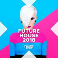 Future House 2018 FLAC