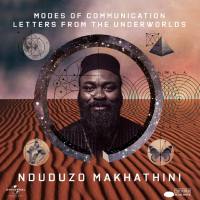 Nduduzo Makhathini - Modes Of Communication Letters From The Underworlds (2020) [Hi-Res stereo]