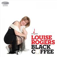 Louise Rogers - Black Coffee (2010) Hi-Res