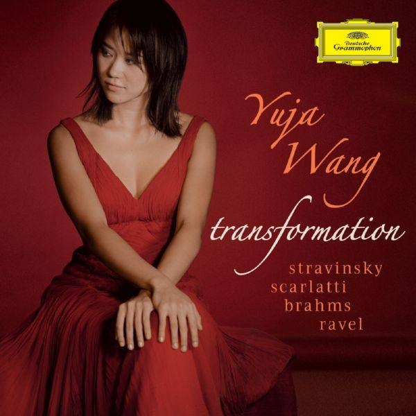 Yuja Wang - Transformation (2010) [Hi-Res stereo]