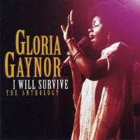 Gloria Gaynor - I Will Survive- The Anthology (1998) [FLAC]