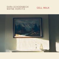 Sara Schoenbeck - Cell Walk (2020) [Hi-Res stereo]