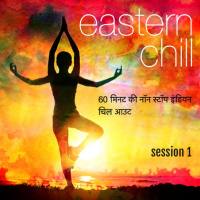 Maharishi Rishis - Eastern Chill_ Session 1-3 (2019) Hi-Res