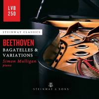 Simon Mulligan - Beethoven - Bagatelles & Variations (2020) [Hi-Res stereo]
