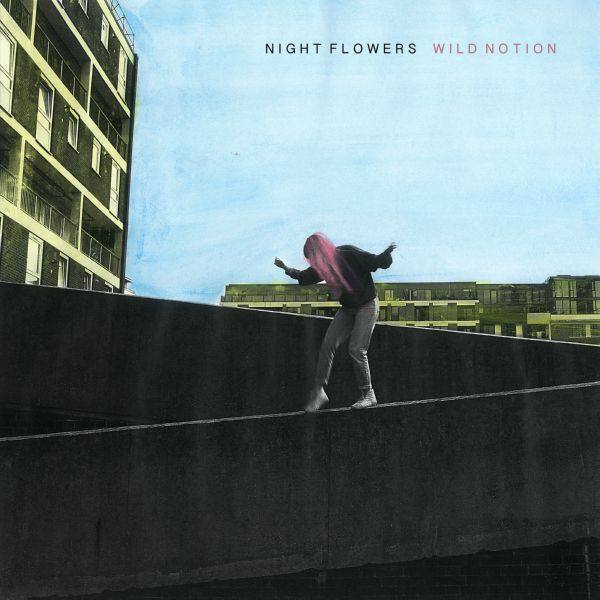 Night Flowers - Wild Notion [Japan Edition] (2018)