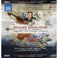Russian String Orchestra & Misha Rachlevsky - Richard Danielpour Talking to Aphrodite, Symphony for Strings & Kaddish (2019) Hi-Res