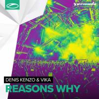 Denis Kenzo & Vika - Reasons Why 2016 FLAC