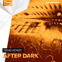 Denis Kenzo - After Dark 2017 FLAC