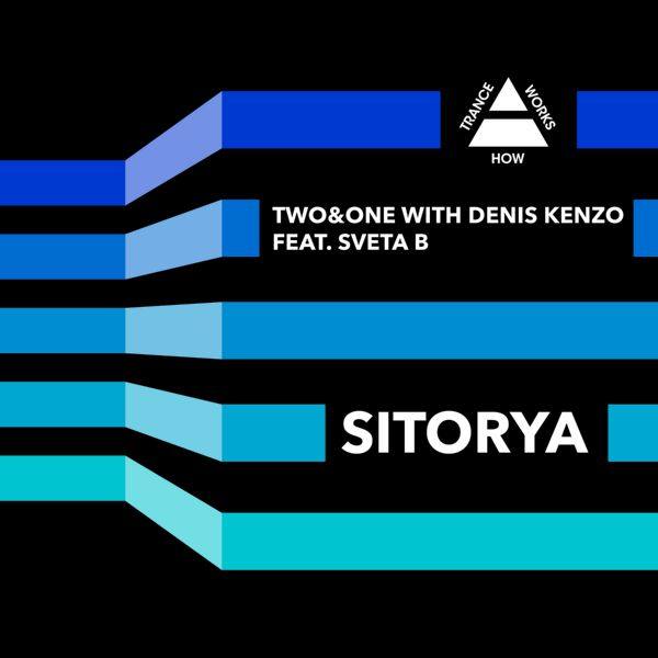 Two&One with Denis Kenzo feat. Sveta B. - Sitorya 2013 FLAC
