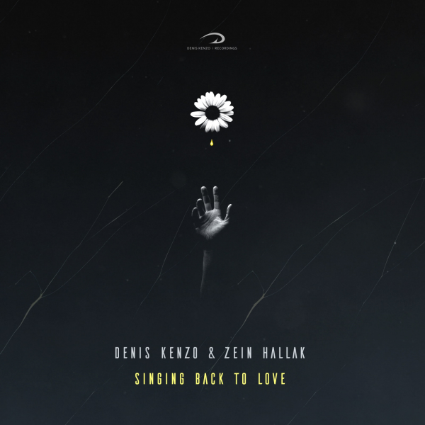 Denis Kenzo & Zein Hallak - Singing Back To Love 2020 FLAC