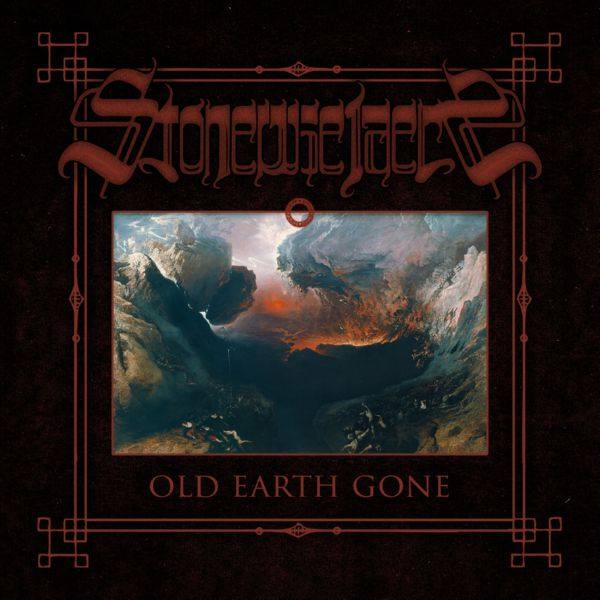 Stonewielders - Old Earth Gone 2020 FLAC