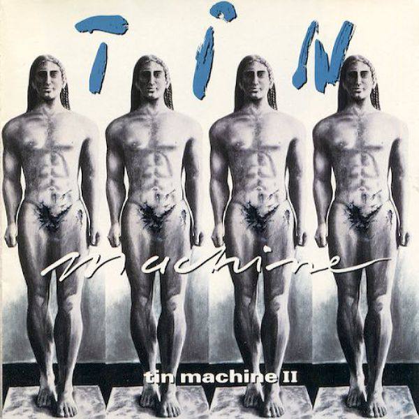 Tin Machine - Tin Machine II  1991 FLAC