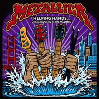 Metallica - Helping Hands… Live & Acoustic at the Masonic 2019 FLAC
