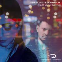 Denis Kenzo & Zein Hallak - Rise Above The Sun 2019 FLAC