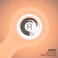 Kaimo K - Hold of You (Denis Kenzo Remix) 2018 FLAC