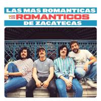 Los Romanticos de Zacatecas - Las Más Románticas de los Románticos (2020)