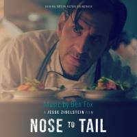 Ben Fox - Nose to Tail (Original Motion Picture Soundtrack) (2020) [Hi-Res stereo]