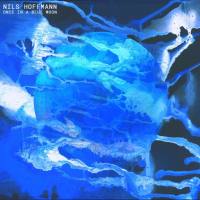 Nils Hoffmann - Once in a Blue Moon (2020)  FLAC