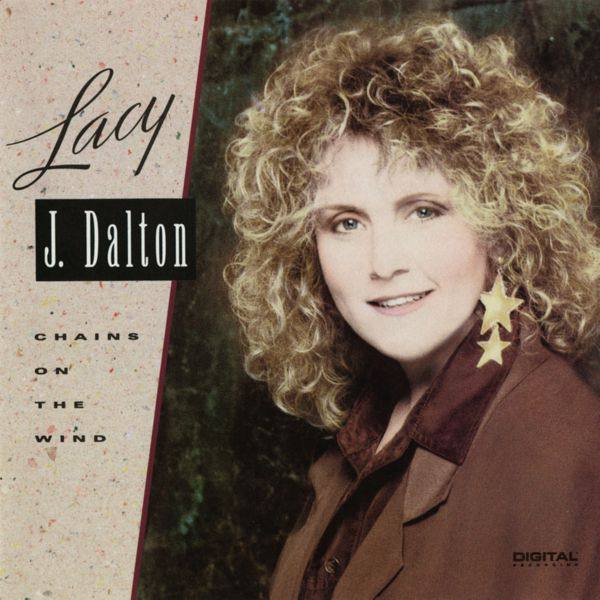 Lacy J. Dalton - Chains On The Wind (2020) FLAC