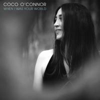 Coco O'Connor - When I Was Your World (2020) FLAC