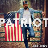 Buddy Brown - Patriot (2020) FLAC