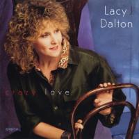 Lacy J. Dalton - Crazy Love (2020) FLAC