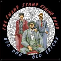 The Swamp Stomp String Band - 2020 - Old Dog, Old Tricks (FLAC)