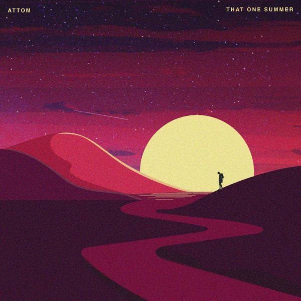 Attom - That One Summer 2020 FLAC