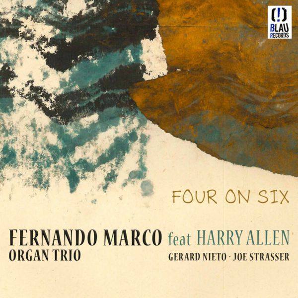 Fernando Marco - Four on Six (2020)